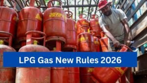 LPG Gas New Rules 2026